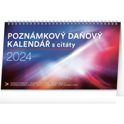 Kalendář Stolní kalendář Poznámkový daňový s citáty 2024, 25 × 14,5 cm